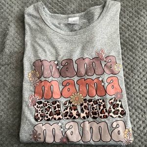 Mama T Shirt